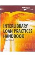 Interlibrary Loan Practices Handbook (Second Edition),