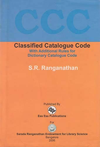 Classified Catalogue Code (With Additional Rules for Dictionary Catalogue Code)