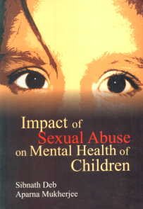 Impact of Sexual Abuse on Mental Health of Children