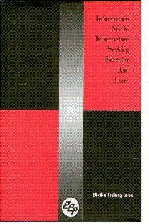 Information Needs, Information Seeking Behaviour & Users, 2002