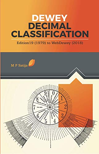 DEWEY DECIMAL CLASSIFICATION EDITION 19 (1979 ) TO WEBDEWEY ( 2018 )