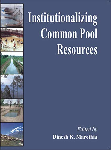 Institutionalizing Common Pool Resources