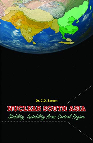 Nuclear South Asia Stability Instability Arms Control Regime