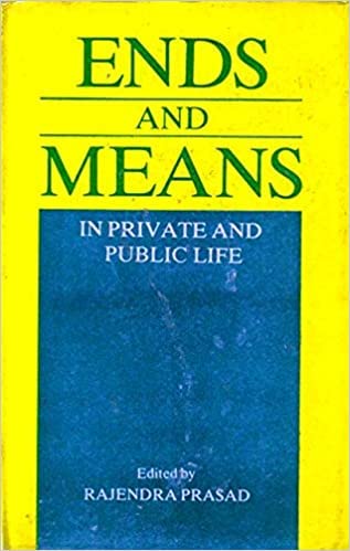 Ends and Means: in Private and Public Life book cover