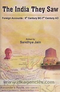 The India They Saw Complete ( Volume- 1, 2, 3 & 4 Sets of 4 Books in English) by Sandhya Jain, Meenakshi Jain