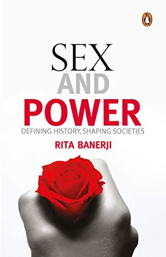 Sex And Poer : Defining History, Shaping Societies book cover