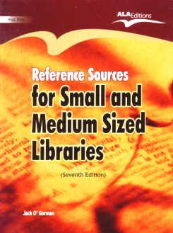 Reference Sources for Small and Medium Sized Libraries, 2010