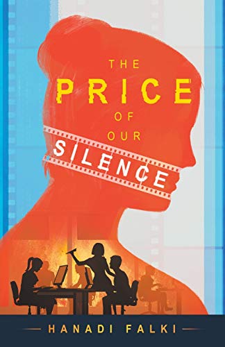 The Price of Our Silence by Hanadi Falki