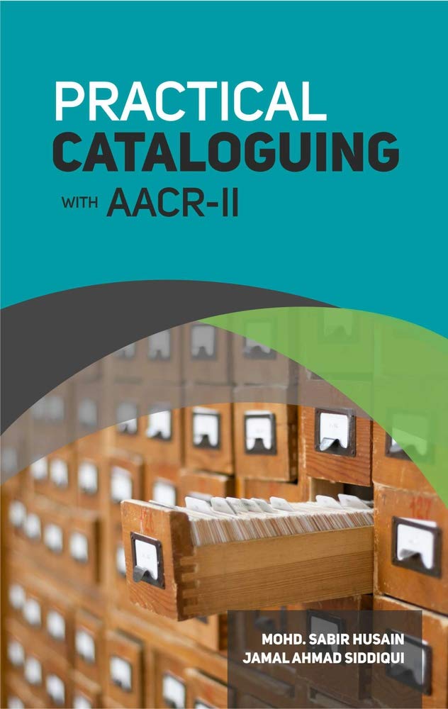 PRACTICAL CATALOGUING WITH AACRII