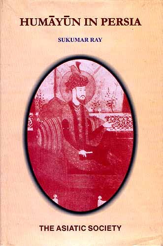 Humayun in Persia book cover