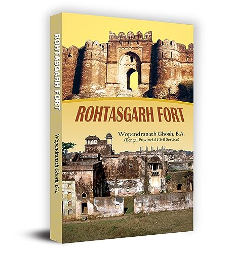 Rohtasgarh Fort by Wopendranath Ghosh