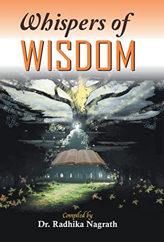 Whispers of Wisdom by Radhika Nagrath