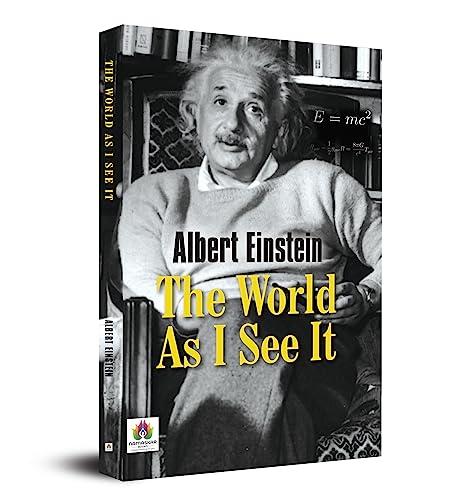 The World As I See It by Albert Einstein