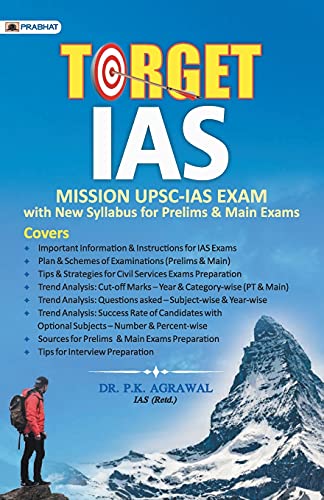 TARGET IAS by Dr. P.K. Agrawal Ias (Retd.)