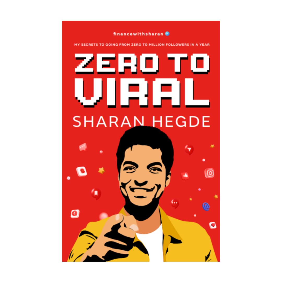 Zero To Viral: My Secrets To Going From Zero To Million Followers In A Year