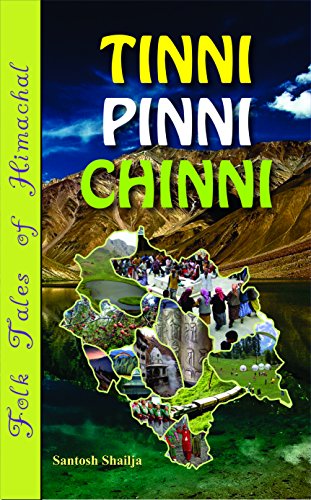 Tinni Pinni Chinni by Santosh Shailja