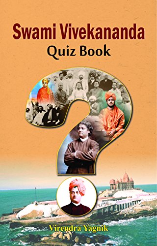 Swami Vivekananda Quiz Book by Virendra Yagnik