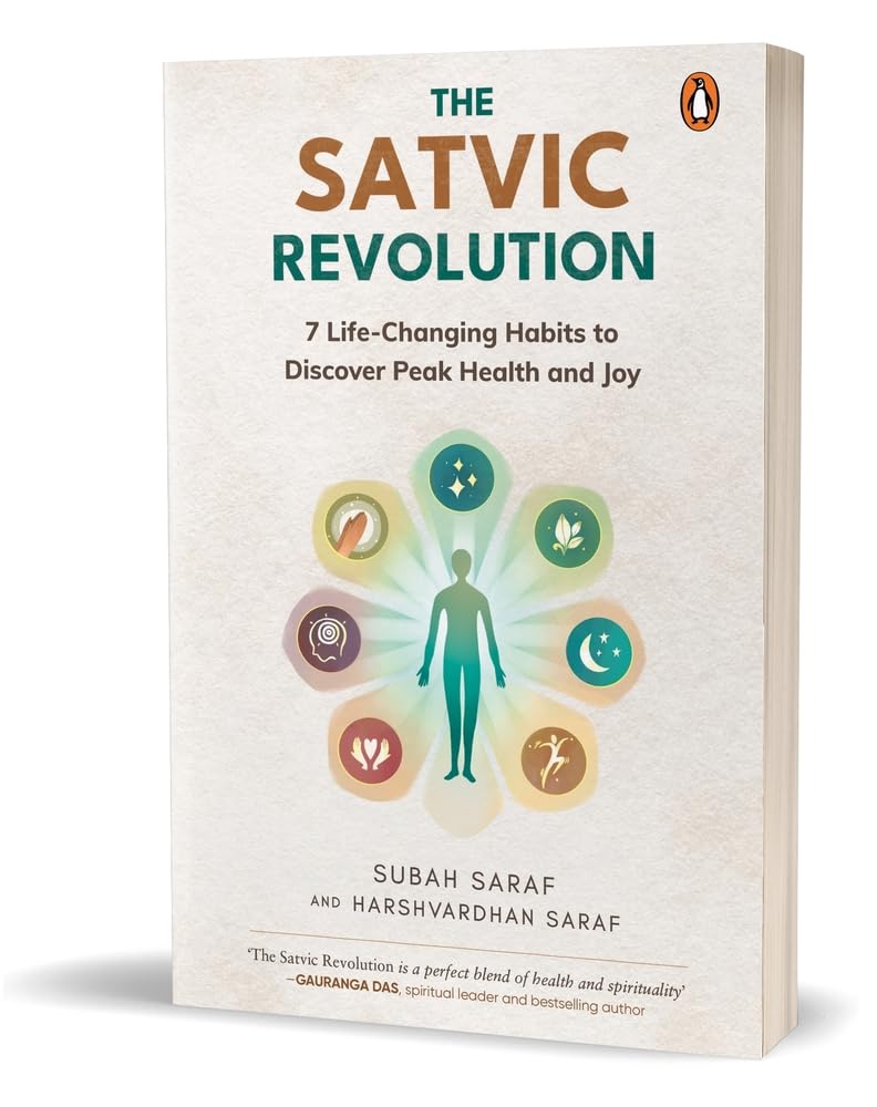 satvic-revolution-7-habits-discover-peak-health-joy