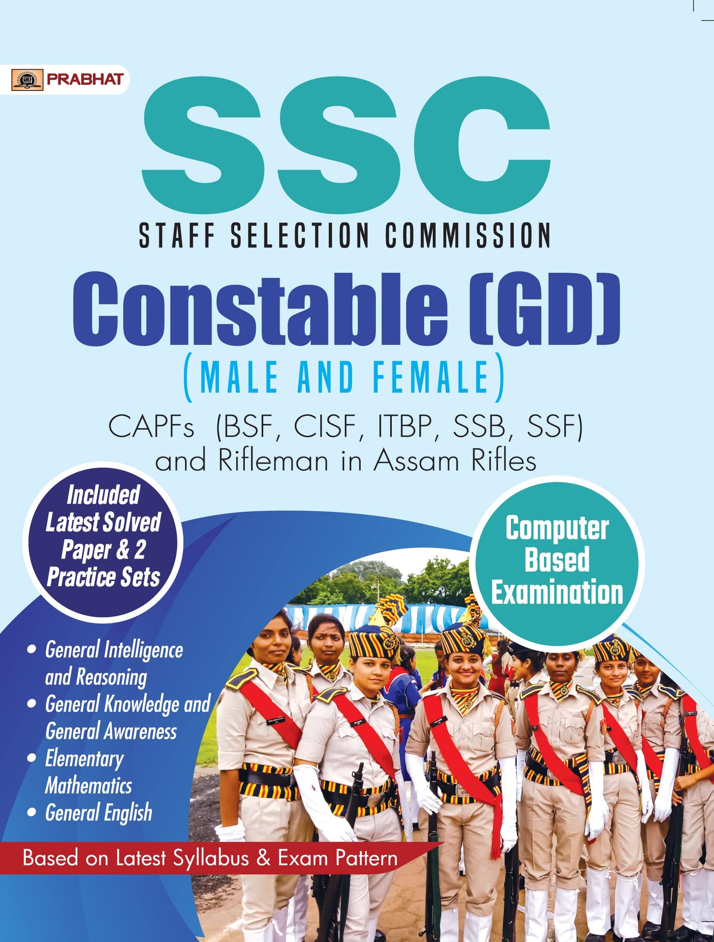 SSC Staff Selection Commission Constable (GD) (Male and Female) Computer Based Examination by Team Prabhat