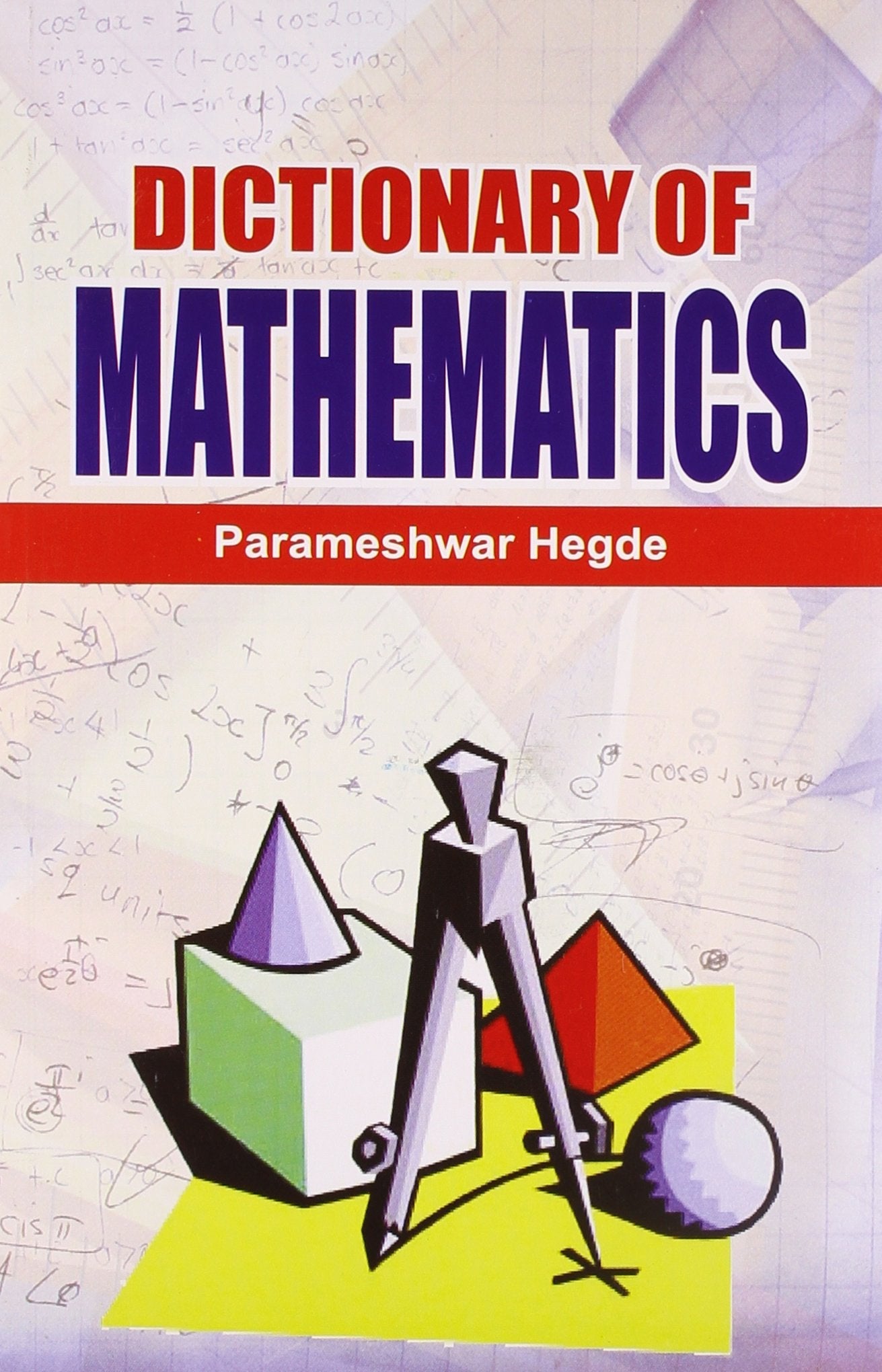 Dictionary Of Mathematics