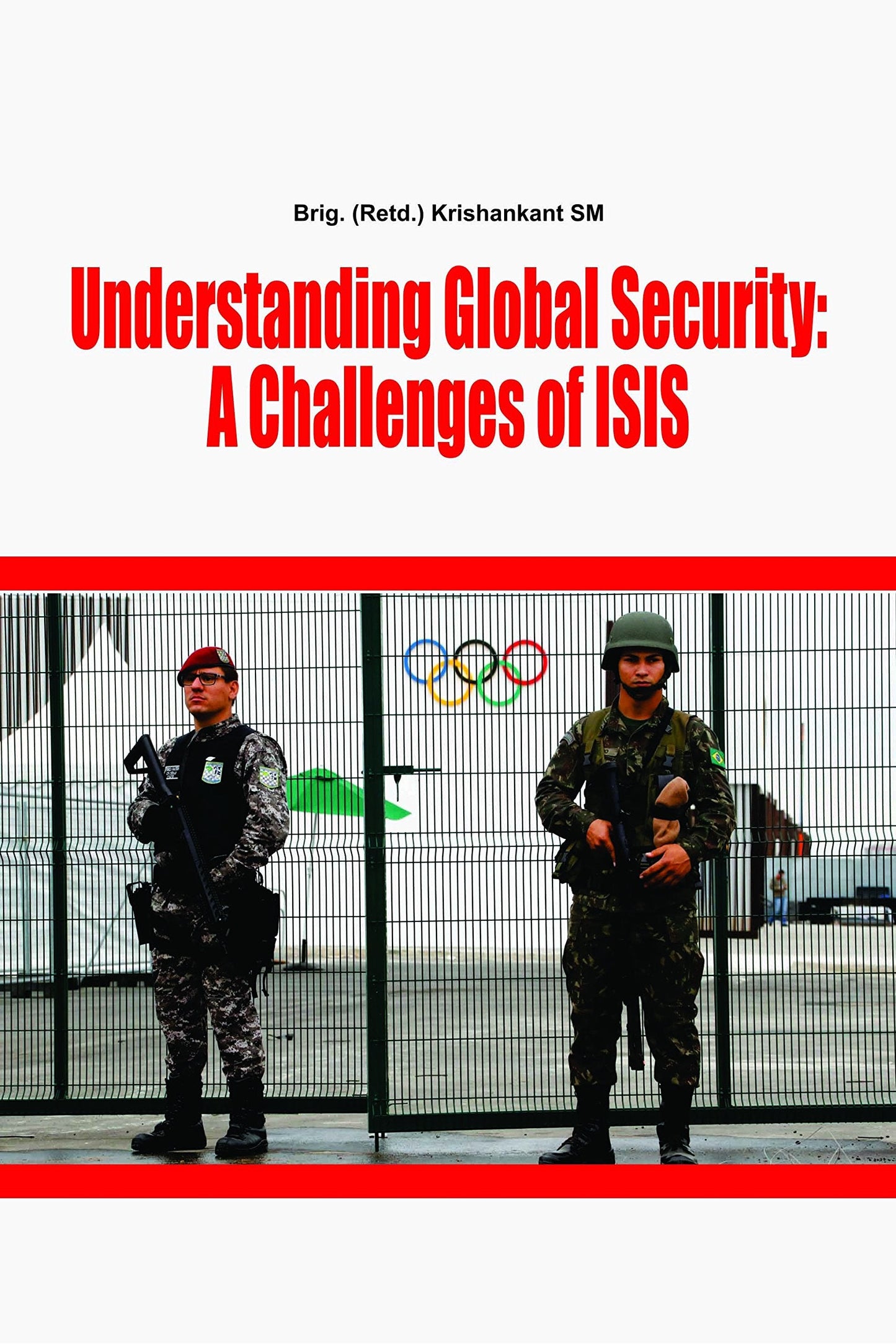 Understanding Global Security A Challenges Of ISIS