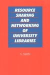 Resource Sharing and Networking of University Libraries