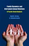 Family Dynamics and Intergenerational Relations: A Psycho-Social Analysis