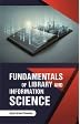 Fundamentals of Library and Information Science