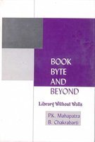 Book Byte and Beyond: Library Without Walls,