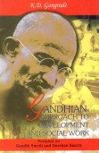 Gandhian Approach to Development and Social Work