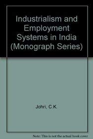 Industrialism and Employment Systems in India book cover