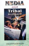 Media and Tribal Development