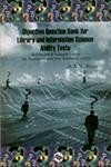 Objective Question Bank for Library and Information Science Ability Tests (Second Revised and Enlarged Edition) (In Accordance with the New Syllabus of UGC),