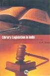 Library Legislation in India A Comparative Study of State Library Acts,