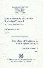 How Philosophy Makes the Stoic Sage Tranquil , the Place of Tradition in Sociological Enquiry book cover