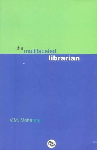 The Multifaceted Librarian,