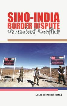 Sino India Border Dispute Unresolved Conflict