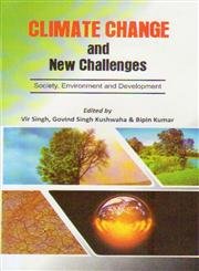 Climate Change and New Challenges: Society, Environment and Development
