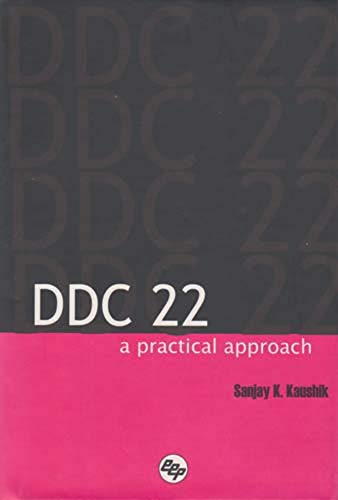 DDC 22 : A Practical Approach