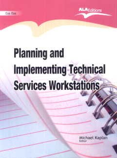 Planning and Implementing Technical Services Workstations, 2010