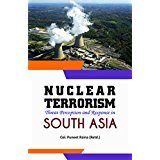 Nuclear Terrorism Threat Perception And Response In South Asia