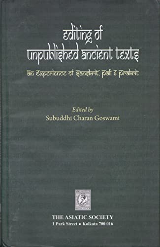 Editing of unpublished ancient texts: An experience of sanskrit, pali & prakrit book cover