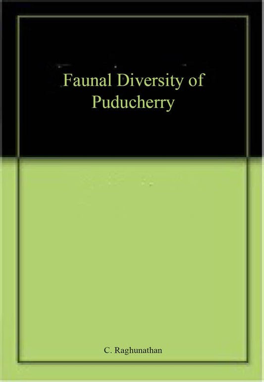 Faunal Diversity of Puducherry book cover