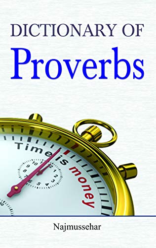 Dictionary of Proverbs by Najmussehar