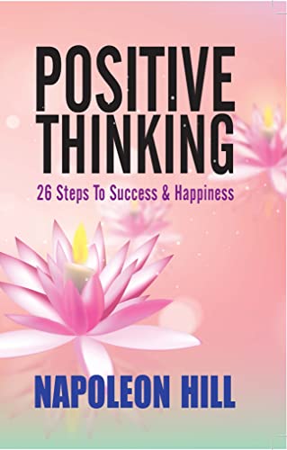 POSITIVE THINKING (ENG-PB) by Napoleon Hill