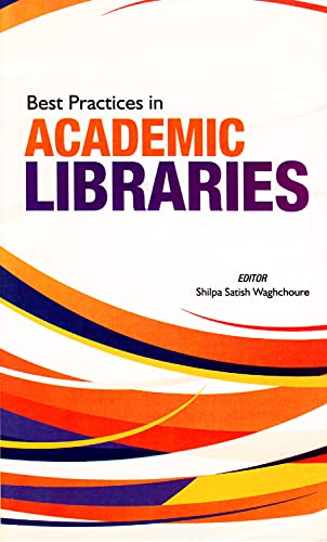 Best Practices in Academic Libraries,