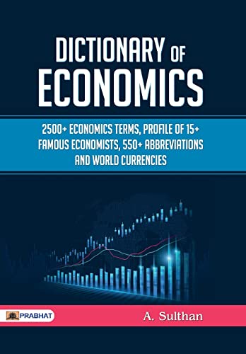 Dictionary of Economics by A. Sulthan