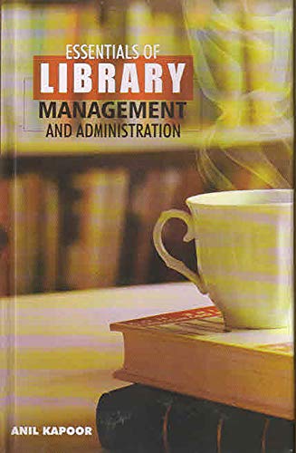 Essentials of Library Management and Administration (Hardbound), 2017