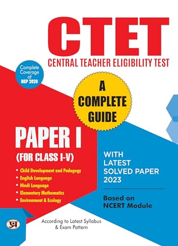 CTET Central Teacher Eligibility Test A Complete Guide Paper-1 (For Class: I-V) with Latest Solved Paper by Team Prabhat