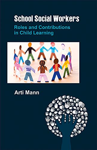 School Social Workers: Roles and Contributions in Child Learning